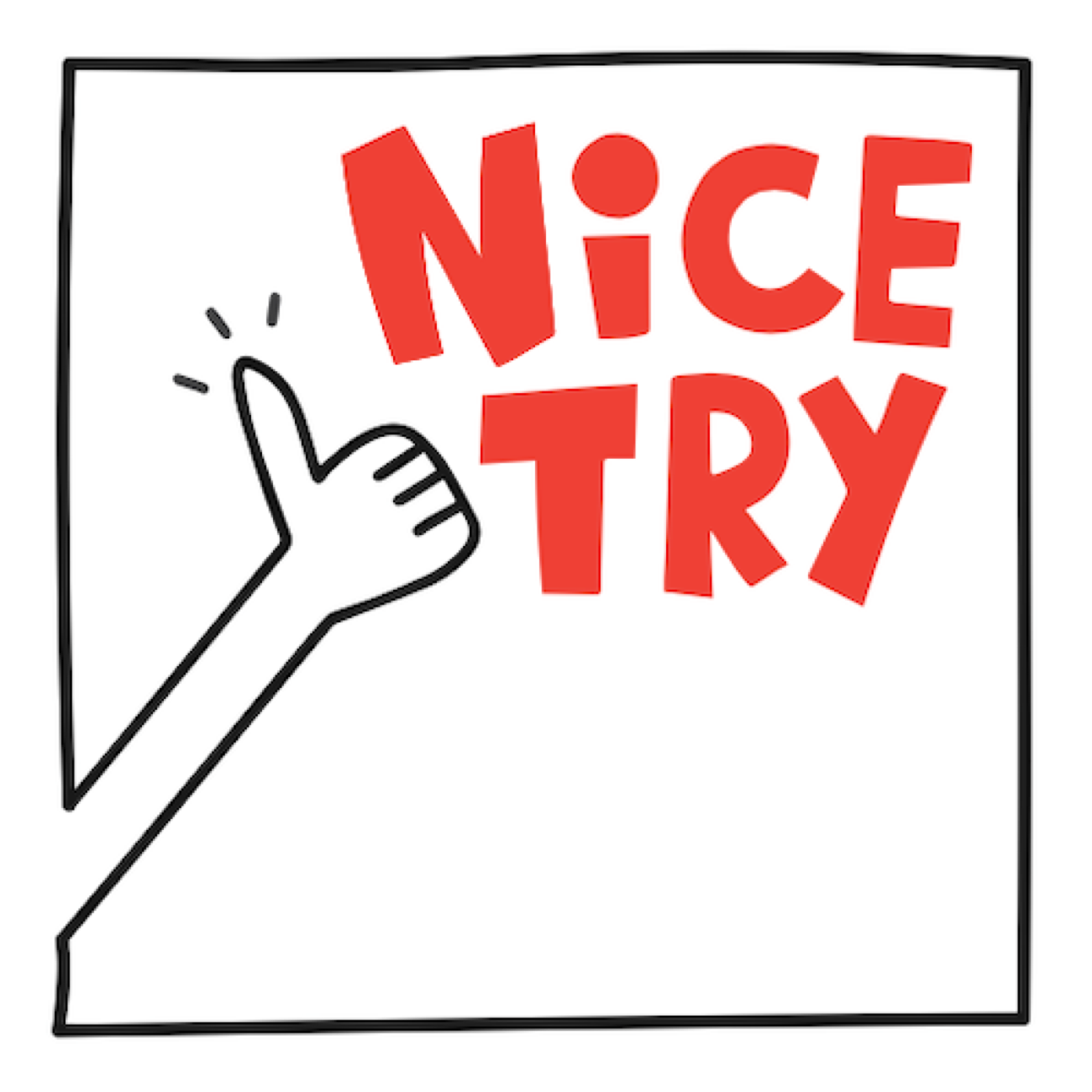 Nice Try - 这是我的私人演唱会