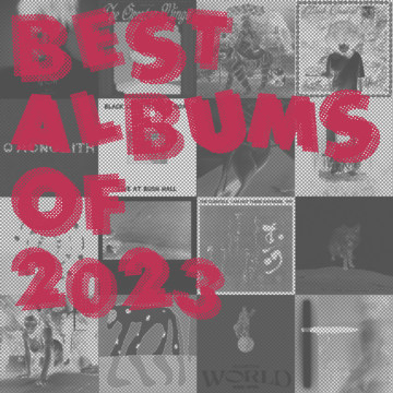 #25【下】2023年度最佳专辑盘点 Albums of the year