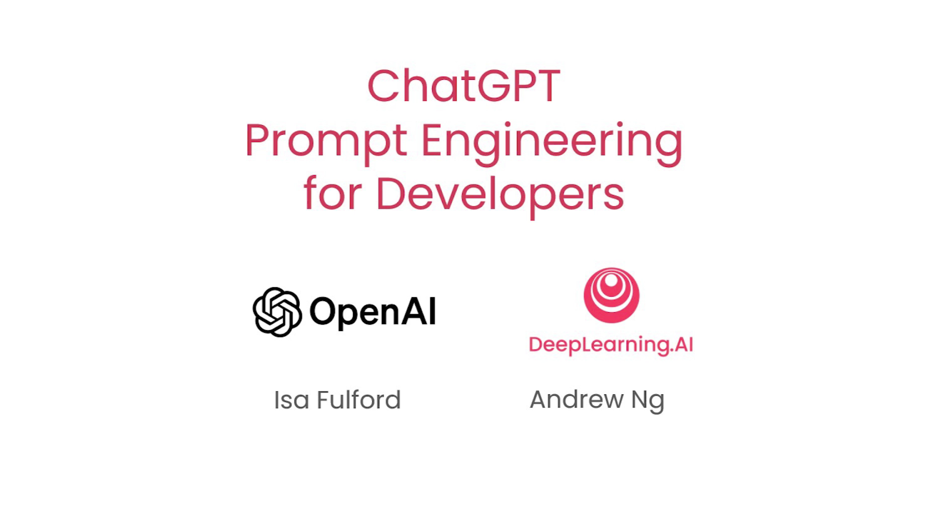 开放课程推荐 「面向开发者的 ChatGPT 提示词工程」 cover